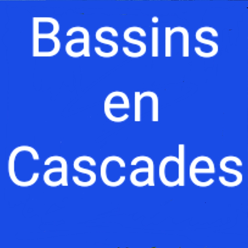 Bassins en Cascades